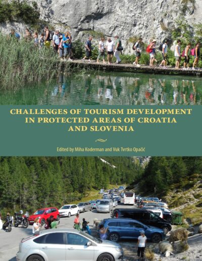 Slika publikacije dr. Kodermana in dr. Opačića z naslovom Challenges of Tourism Development in Protected Areas of Croatia and Slovenia