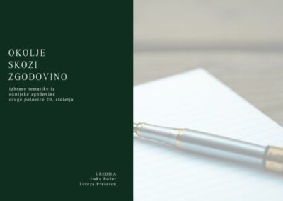 Predstavitev zbornika Okolje skozi zgodovino