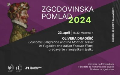 Zgodovinska pomlad 2024: dr. Olivera Dragišić o ekonomskih emigracijah in motivih potovanja v jugoslovanskem in italijanskem celovečernem filmu