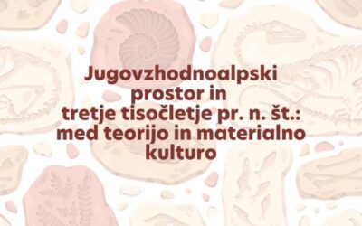Gostujoče predavanje dr. Elene Leghissa – “Jugovzhodnoalpski prostor in tretje tisočletje pr. n. št.: med teorijo in materialno kulturo”