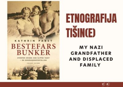 Dr. Kathrin Pabst: “My Nazi Grandfather and Displaced Family: Uncovering Family Secrets, Silenced Memory, and the Shadows of History.”