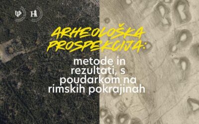Arheološka prospekcija: metode in rezultati, s poudarkom na rimskih pokrajinah