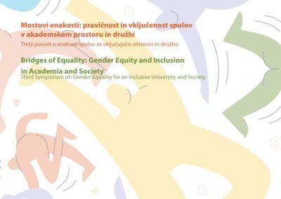 MOSTOVI ENAKOSTI: PRAVIČNOST IN VKLJUČENOST SPOLOV V AKADEMSKEM PROSTORU IN DRUŽBI