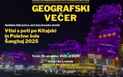 Geografski večer: Vtisi s poti po Kitajski in Poletne šole Šanghaj 2025