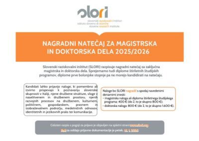 Slovenski raziskovalni inštitut – SLORI razpisuje nagradni natečaj 2025/2026 za magistrska in doktorska dela.