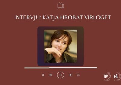 Intervju: Katja Hrobat Virloget