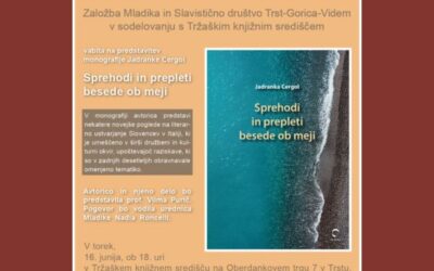 Predstavitev monografije Sprehodi in plepleti besede ob meji